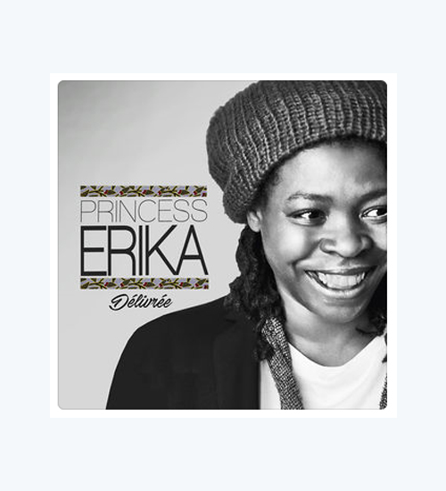 Single Délivrée de Princess Erika